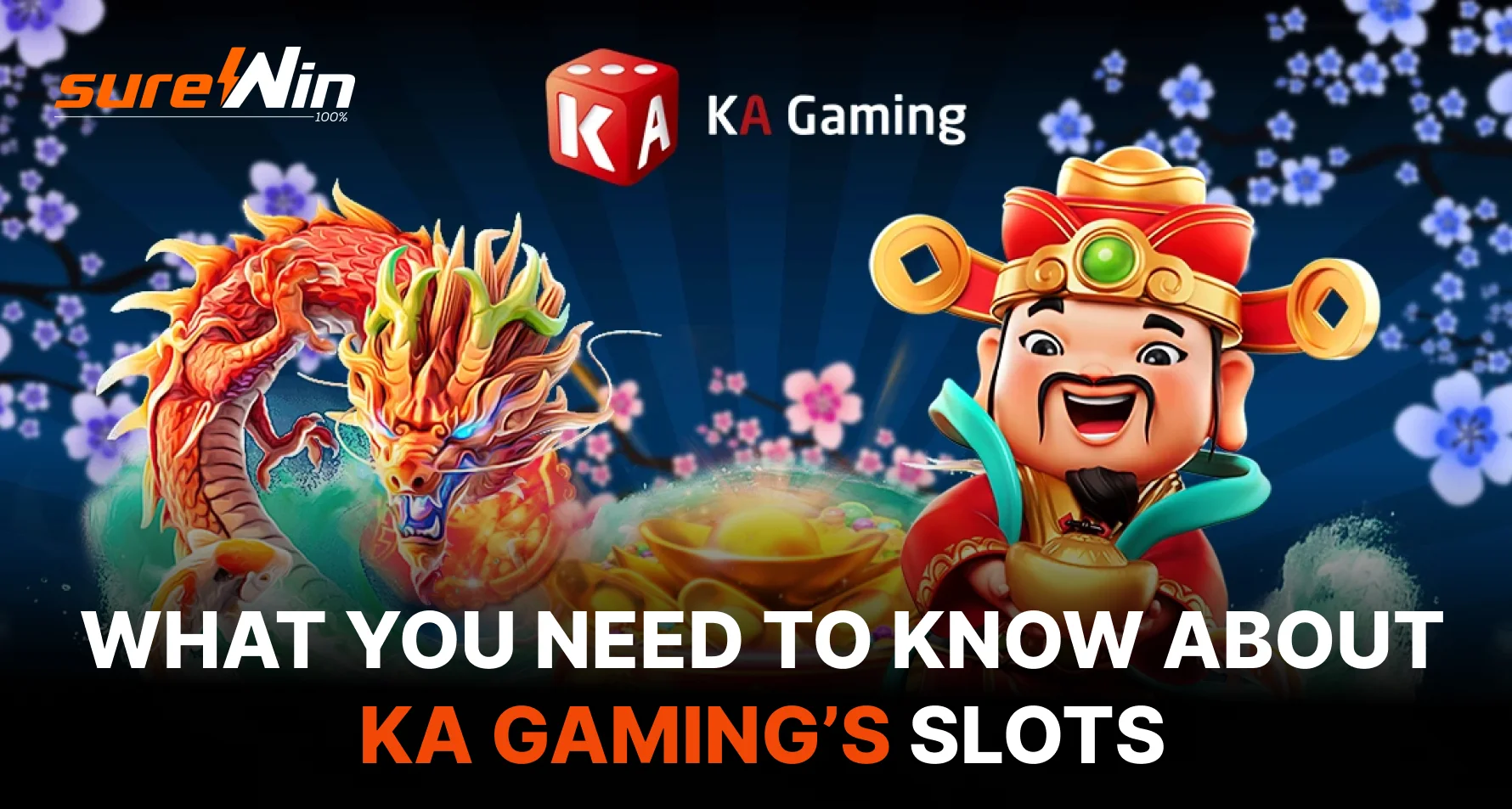 What You Need to Know About KA Gaming’s Slots